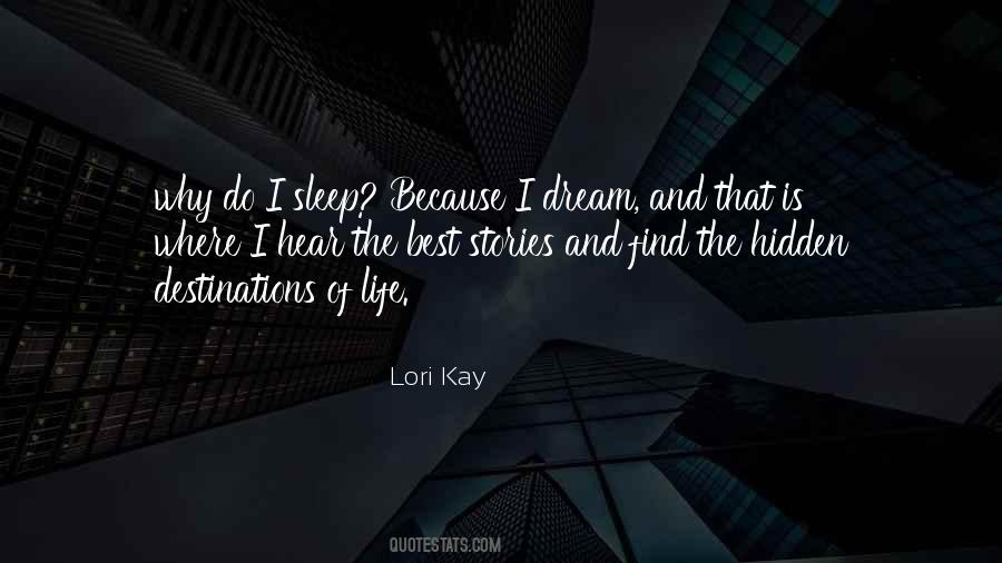 Lori Kay Quotes #791784 Lori Kay Quotes #791784