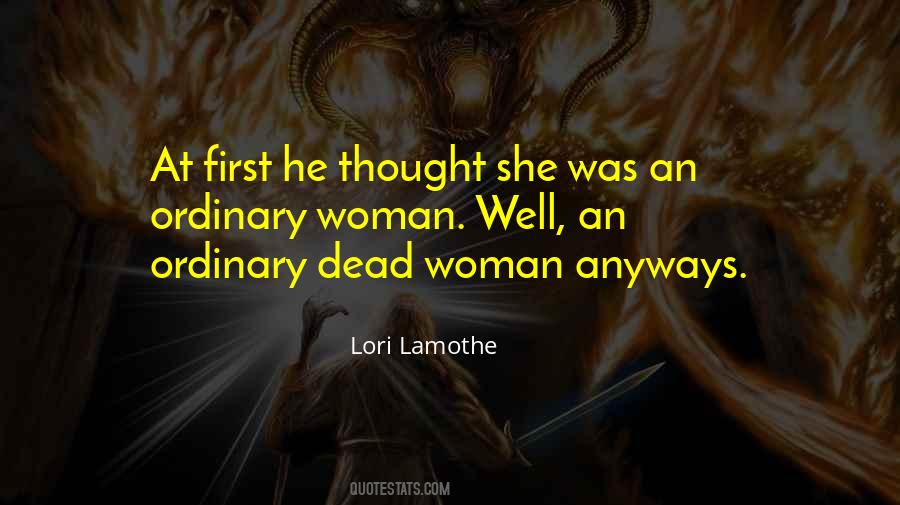 Lori Lamothe Quotes #824829