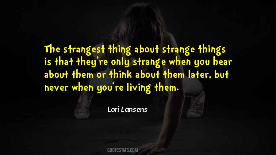 Lori Lansens Quotes #1562203