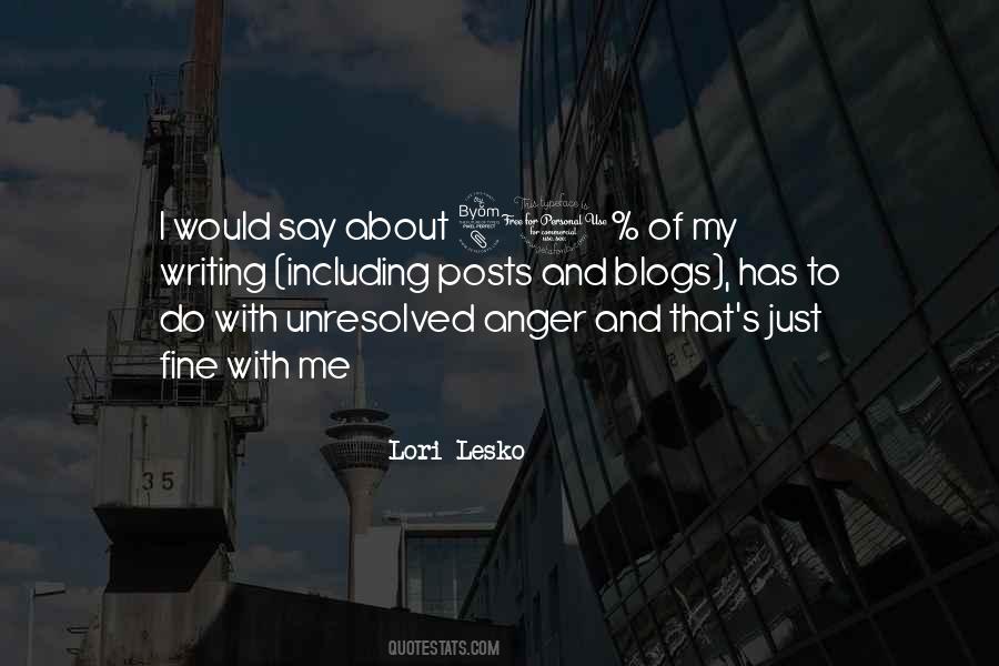 Lori Lesko Quotes #1652629