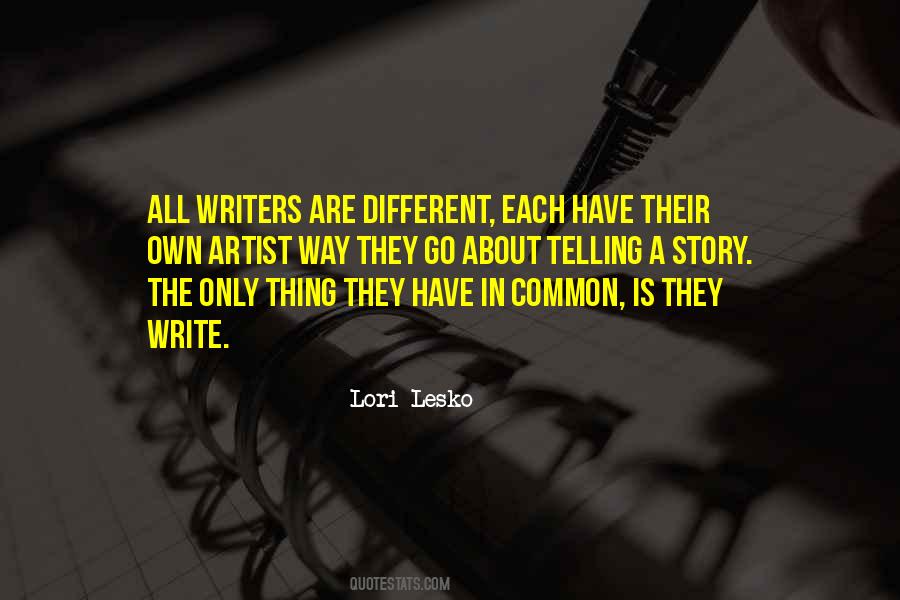 Lori Lesko Quotes #680126