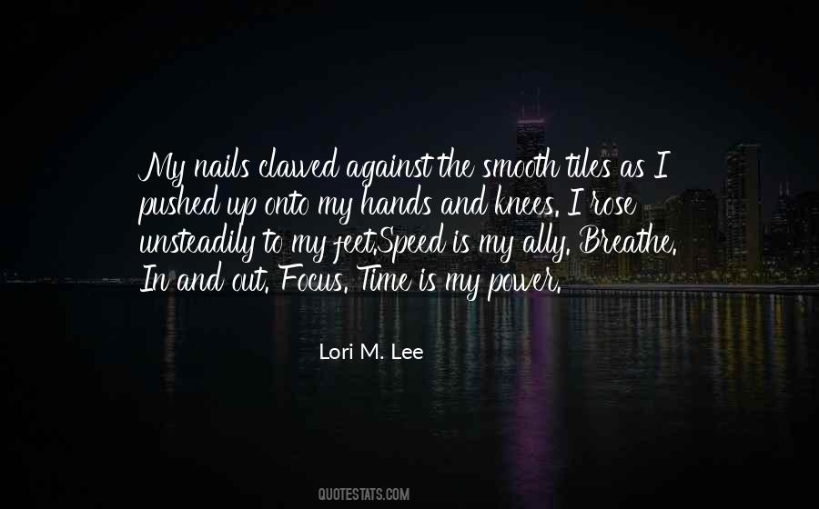 Lori M. Lee Quotes #126541