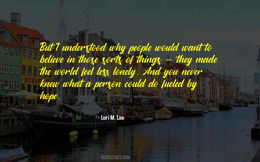 Lori M. Lee Quotes #1341756