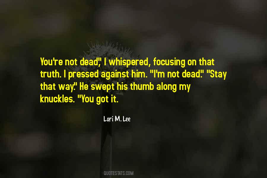 Lori M. Lee Quotes #934126