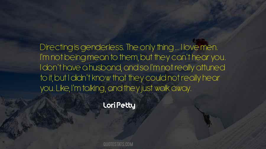 Lori Petty Quotes #1307780