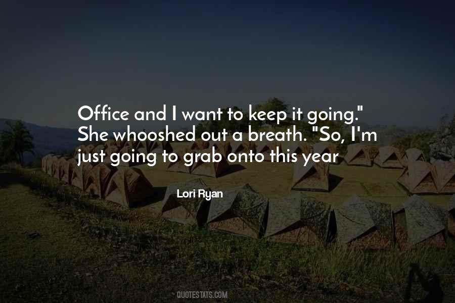 Lori Ryan Quotes #1399688