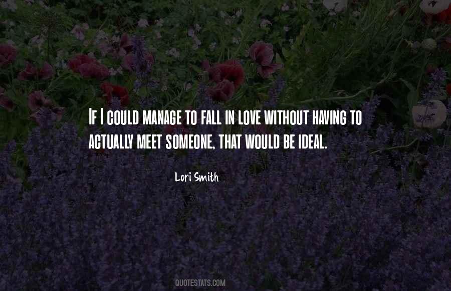 Lori Smith Quotes #1833738