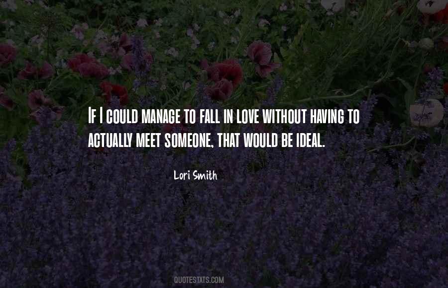 Lori Smith Quotes #1833738 Lori Smith Quotes #1833738
