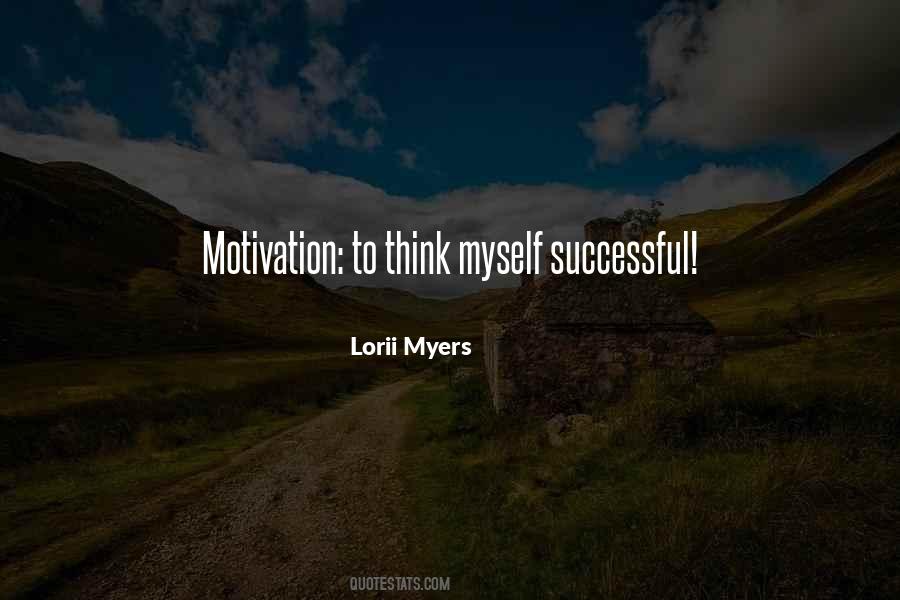 Lorii Myers Quotes #1087031