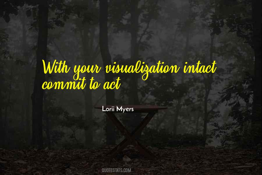 Lorii Myers Quotes #1529016