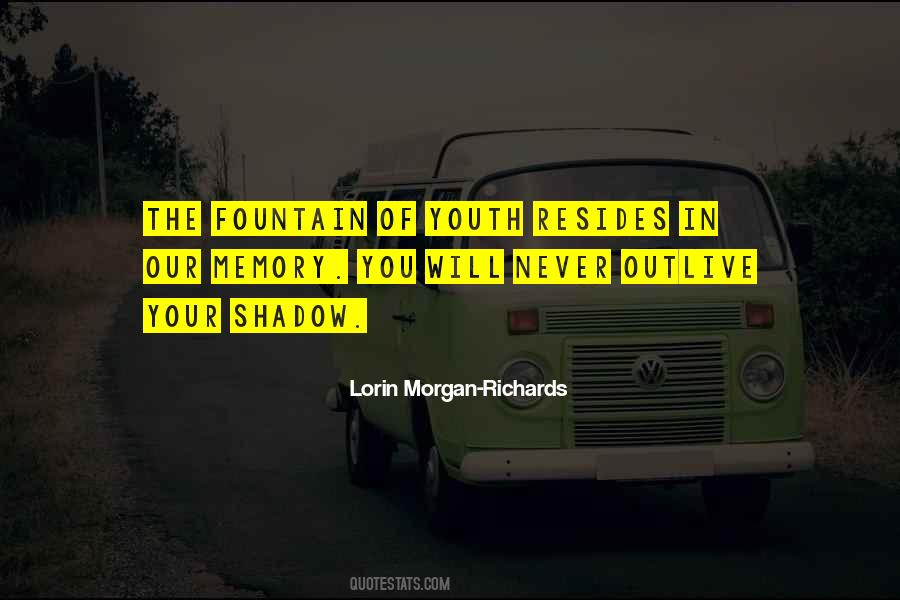 Lorin Morgan-Richards Quotes #177192