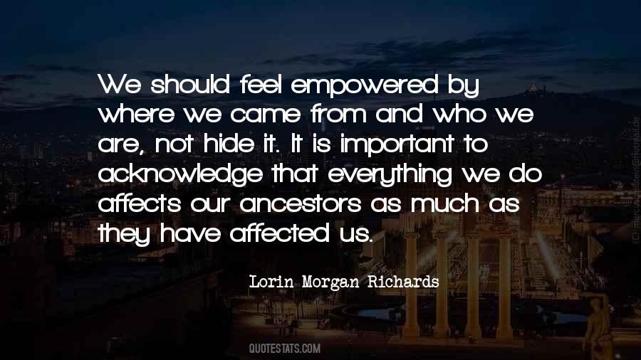 Lorin Morgan-Richards Quotes #491077