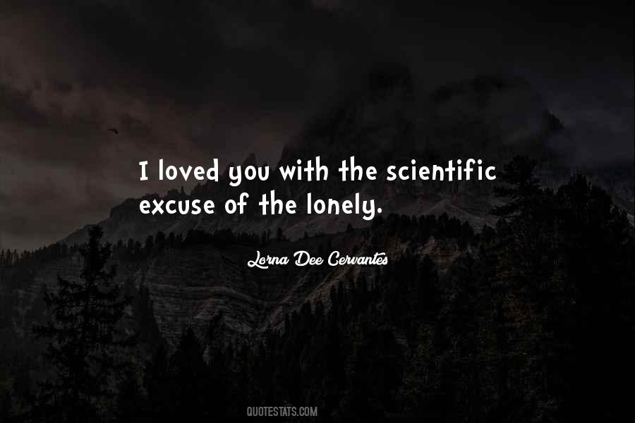 Lorna Dee Cervantes Quotes #602496