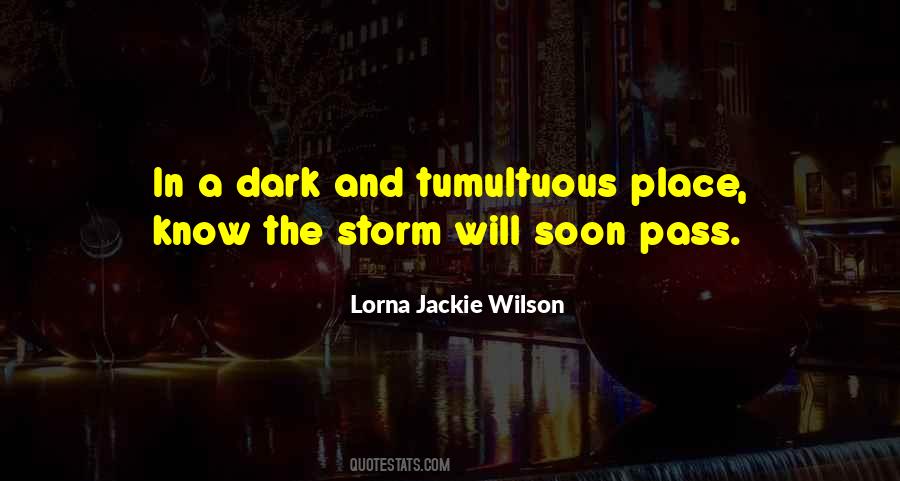 Lorna Jackie Wilson Quotes #1832437