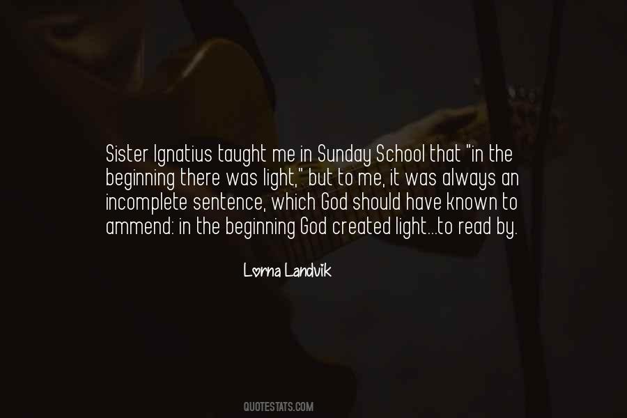 Lorna Landvik Quotes #1263663