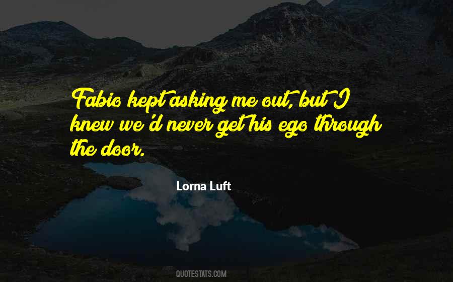 Lorna Luft Quotes #1843633