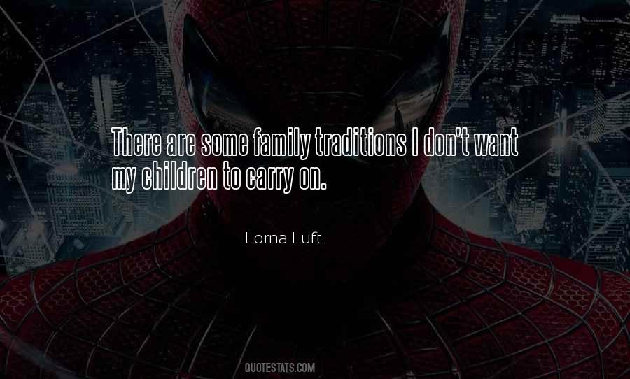 Lorna Luft Quotes #548928