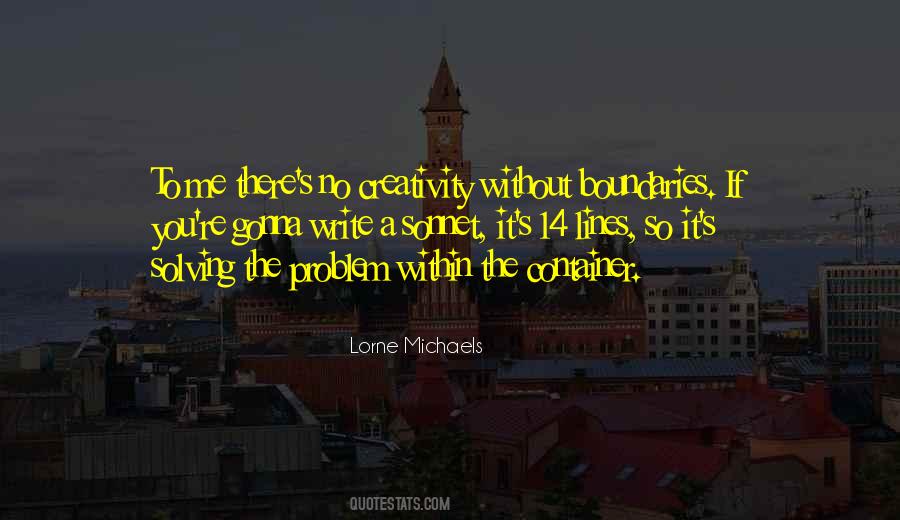 Lorne Michaels Quotes #1312973