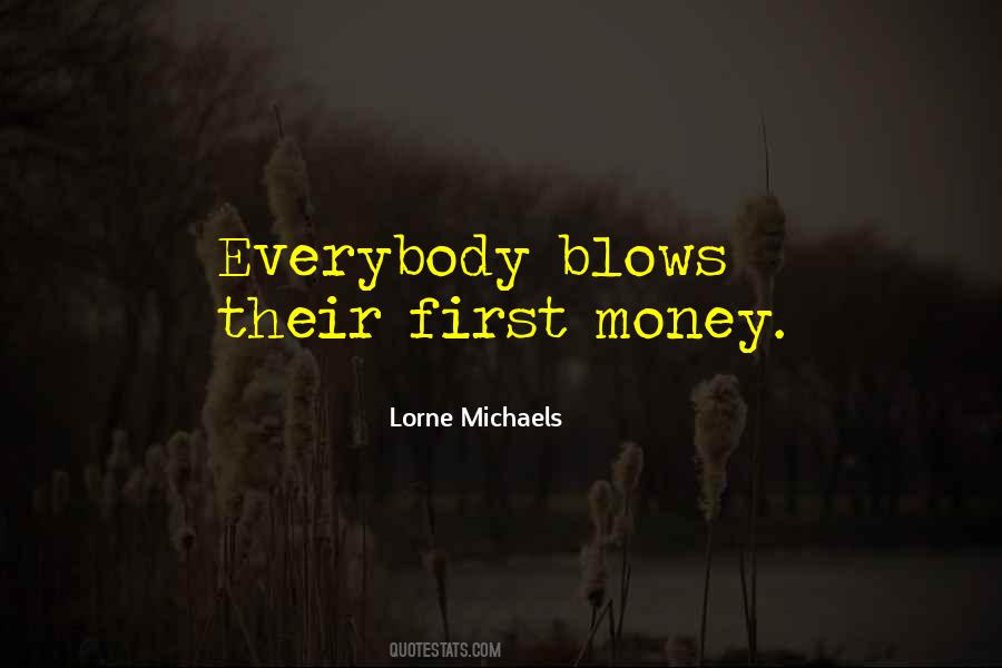 Lorne Michaels Quotes #779115