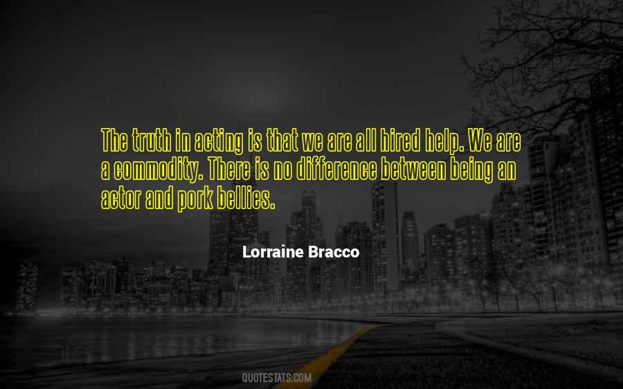 Lorraine Bracco Quotes #1403489