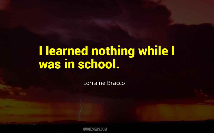 Lorraine Bracco Quotes #936669