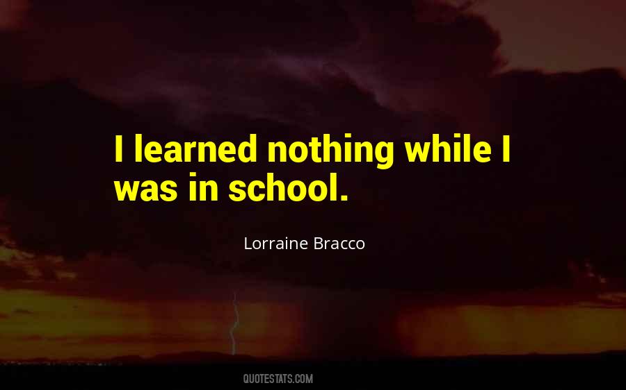 Lorraine Bracco Quotes #936669