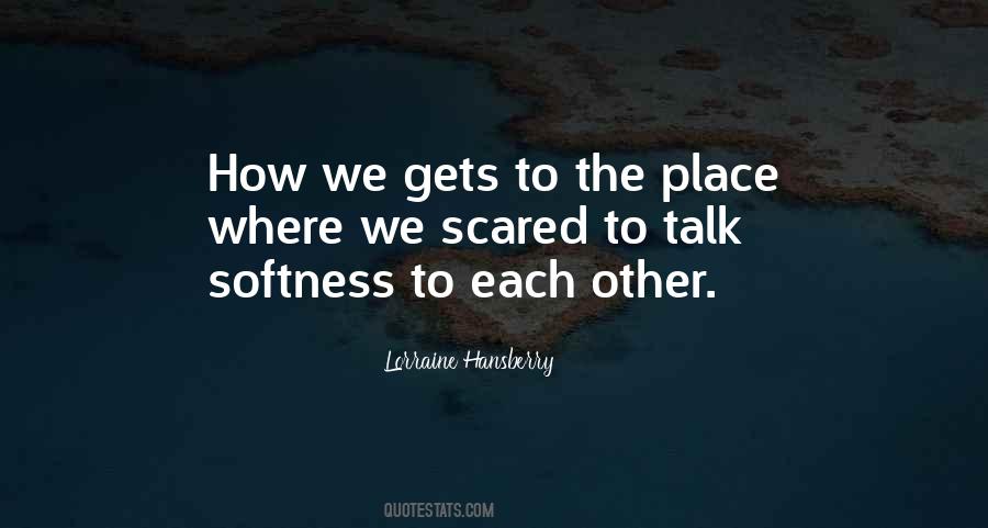 Lorraine Hansberry Quotes #1415201