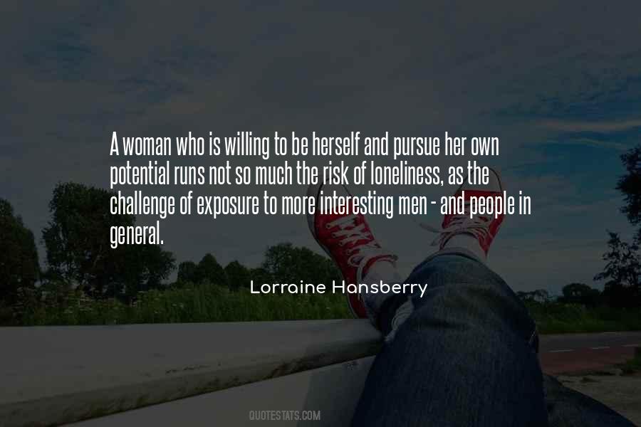 Lorraine Hansberry Quotes #1447183