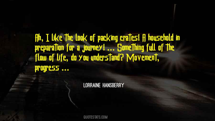 Lorraine Hansberry Quotes #1609004