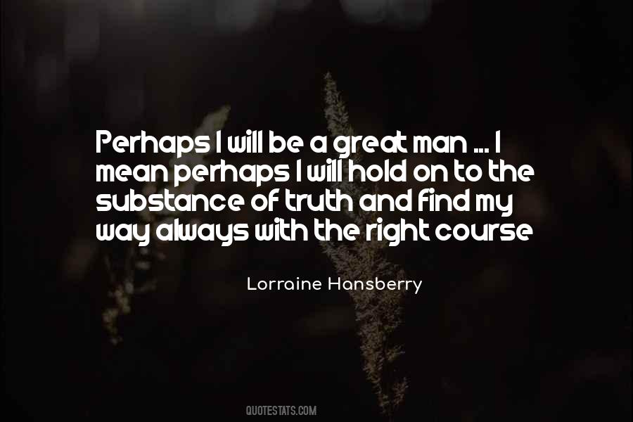 Lorraine Hansberry Quotes #27305