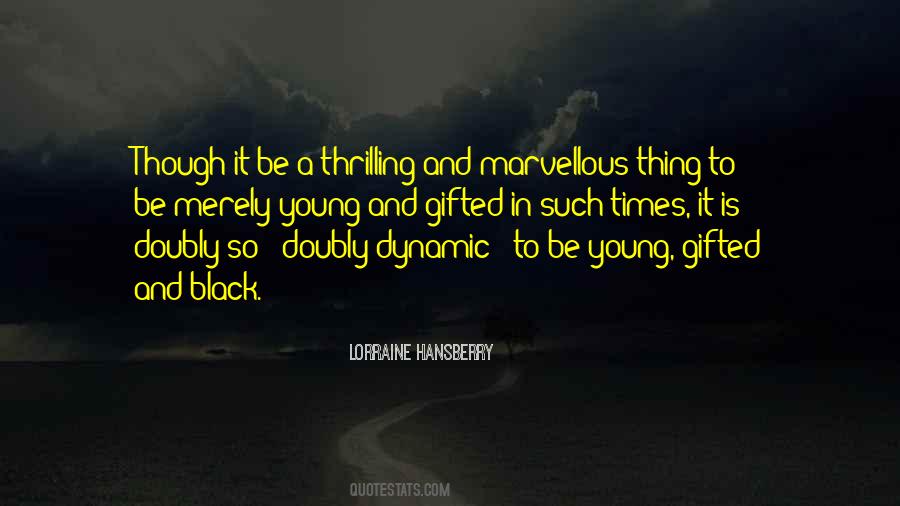 Lorraine Hansberry Quotes #926000 Lorraine Hansberry Quotes #926000