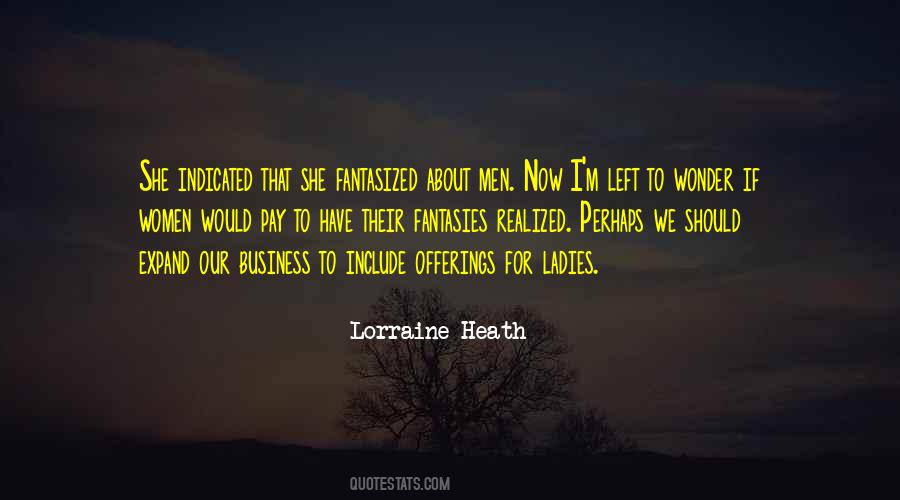 Lorraine Heath Quotes #1013537