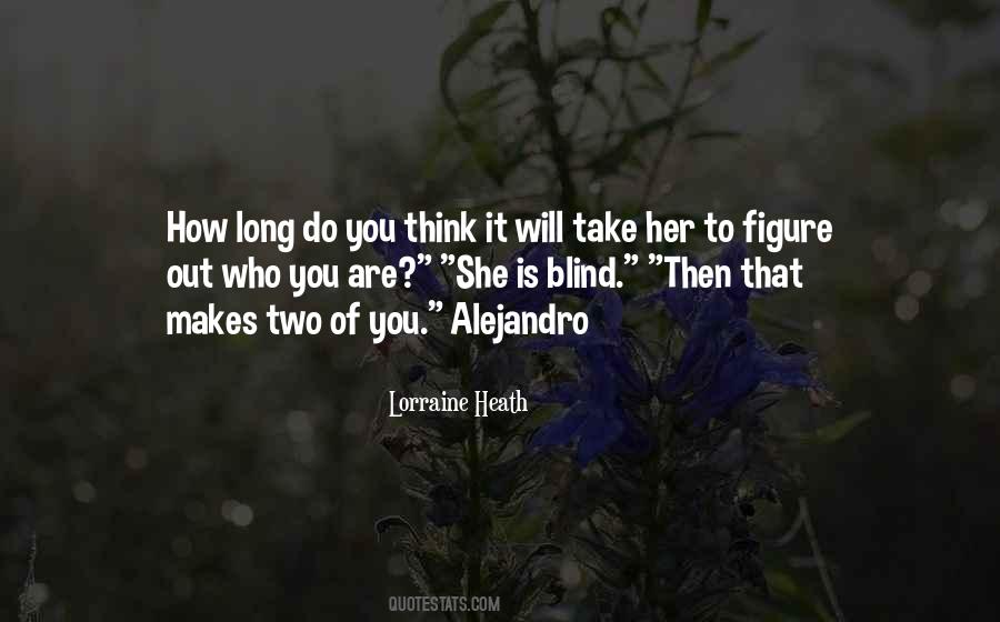 Lorraine Heath Quotes #105554