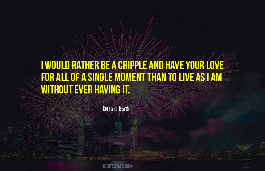 Lorraine Heath Quotes #1291167