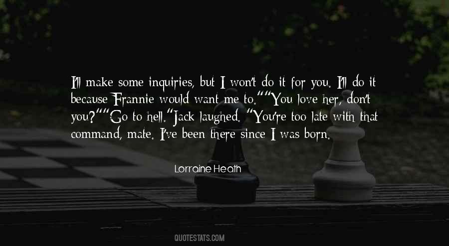 Lorraine Heath Quotes #1489790