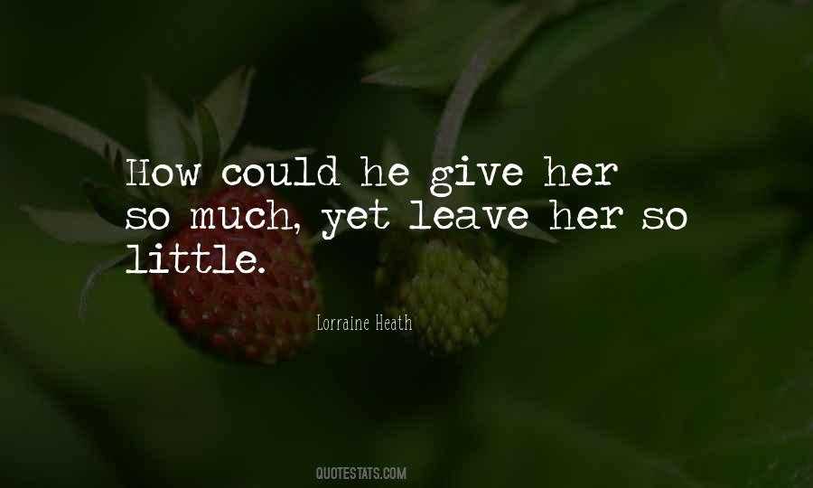 Lorraine Heath Quotes #15708