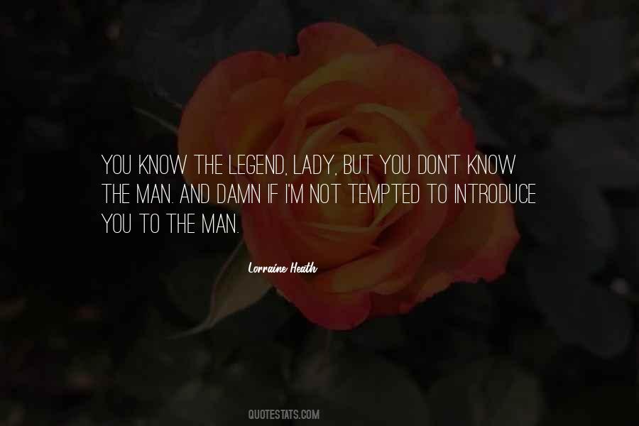 Lorraine Heath Quotes #295038