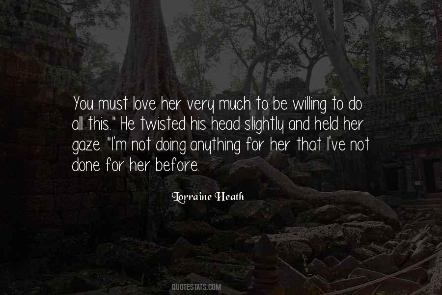 Lorraine Heath Quotes #45196
