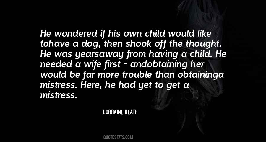 Lorraine Heath Quotes #567980
