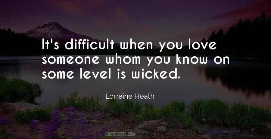Lorraine Heath Quotes #586528