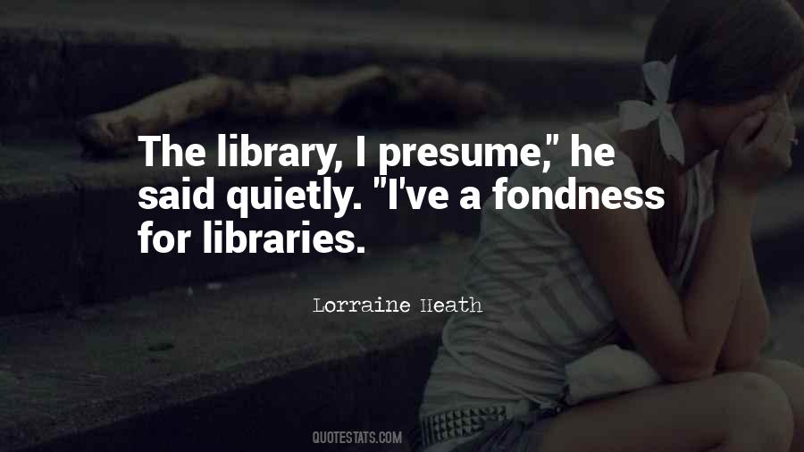 Lorraine Heath Quotes #837194