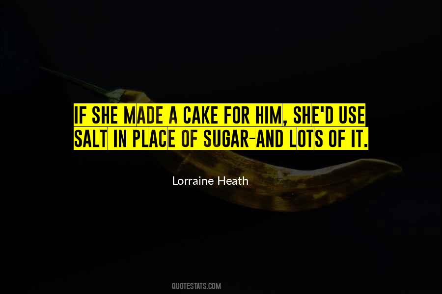 Lorraine Heath Quotes #910917
