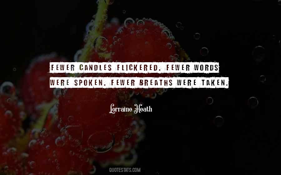 Lorraine Heath Quotes #971822