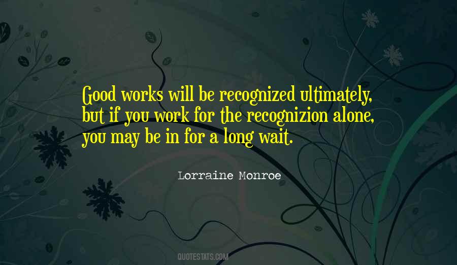 Lorraine Monroe Quotes #1689735