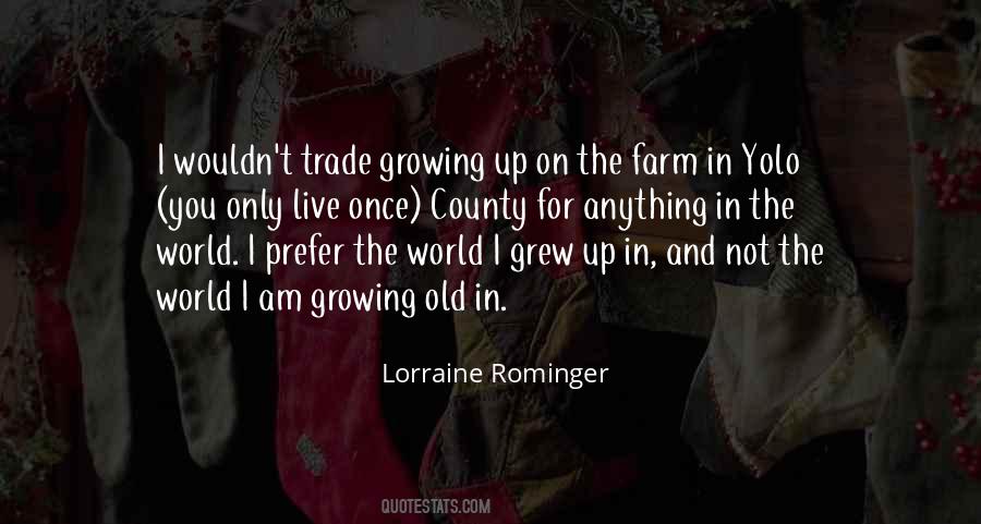 Lorraine Rominger Quotes #194255 Lorraine Rominger Quotes #194255