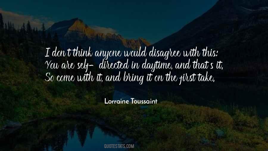 Lorraine Toussaint Quotes #1143986