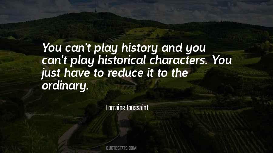 Lorraine Toussaint Quotes #317972