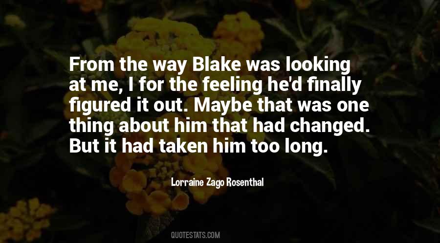 Lorraine Zago Rosenthal Quotes #1785374