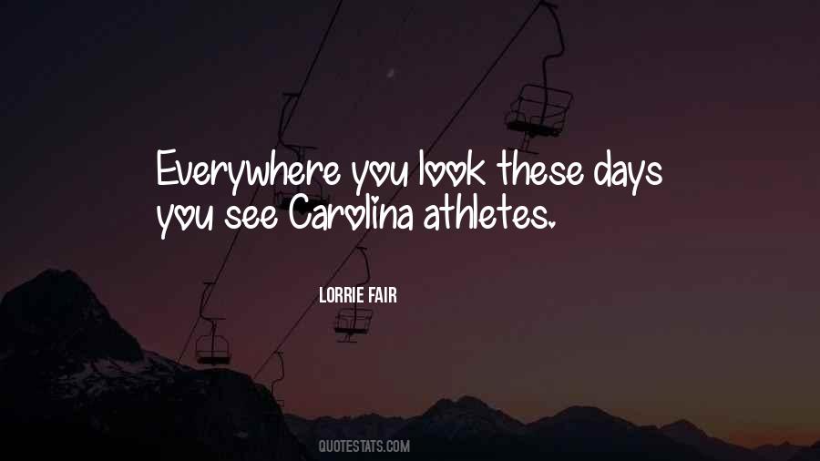 Lorrie Fair Quotes #1143652