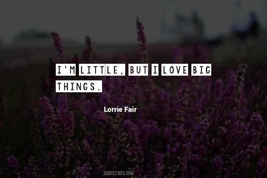 Lorrie Fair Quotes #157660